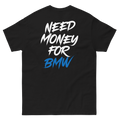 Need BMW Tee
